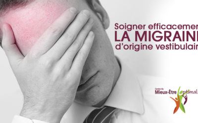 Soigner efficacement la migraine d’origine vestibulaire