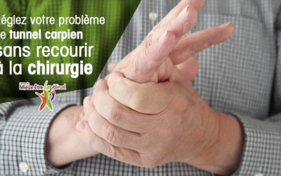 Réglez votre problème de tunnel carpien sans recourir à la chirurgie